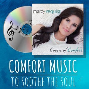 12 Songs - Inspirational CD -  "Covers of Comfort"